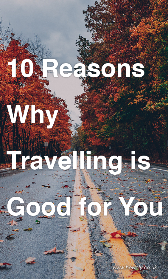 10-Reasons-Why-Travelling
